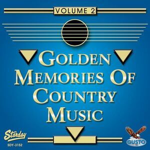 Various Artists - Golden Memories Of Country Music, Vol. 2  CD